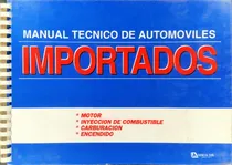 Comprar Manual Técnico De Automóviles Importados