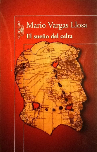 El Sueño Del Celta - Mario Vargas Llosa (Usado)