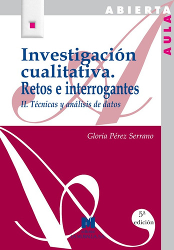 Libro Investigaciones Cualitativas: Retos E Interrogantes