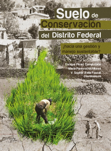 Suelo De Conservación Del Distrito Federal