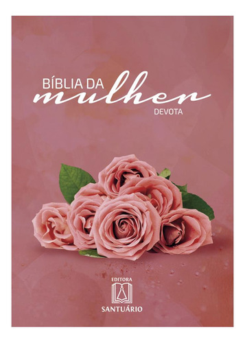 Libro Biblia Da Mulher Devota De Editora Santuario Santuari