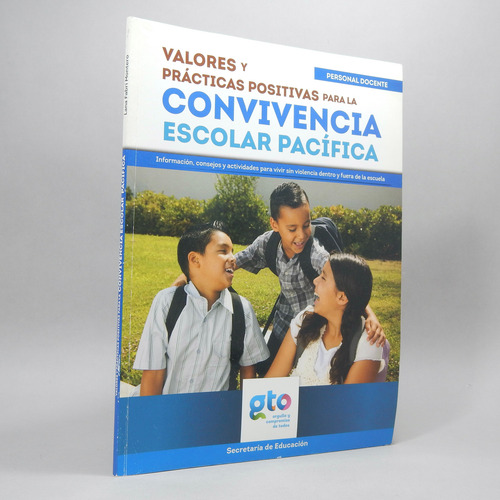 Valores Y Prácticas Positivas Para Convivencia Escolar Bl2 (Usado)