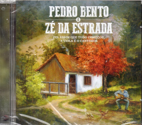 Cd Pedro Bento E Zé Da Estrada Foi Assim 