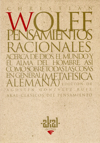 Christian Wolff Pensamientos racionales Editorial Akal