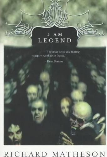 I Am Legend, De Richard Matheson. Editorial Orb Books, Tapa Blanda En Inglés