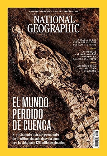 Revista National Geographic # 522 | El Mundo Perdido De Cuen