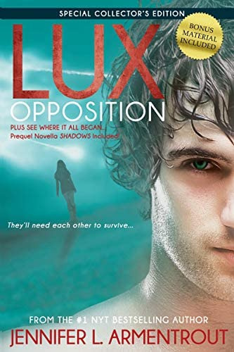 Lux: Opposition: Special Collectorøs Edition (a Lux Novel), De Armentrout, Jennifer L.. Editorial Entangled Publishing, Tapa Dura En Inglés