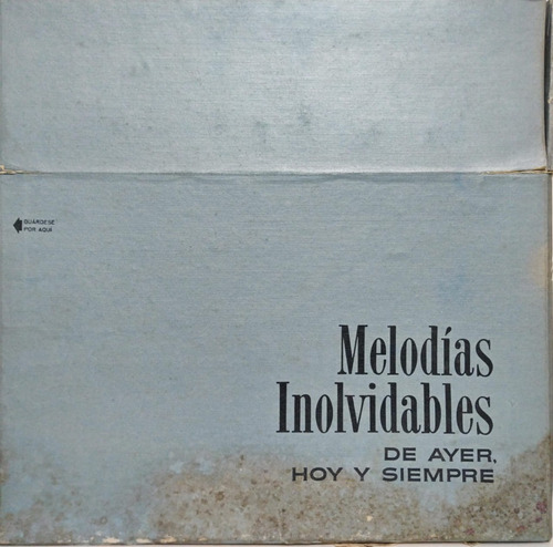 Melodias Inolvidables De Ayer, Hoy Y Siempre Lp X11