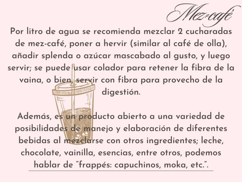 Café Molido De Mezquite /tostado Artesanal Vaina De Mezquite
