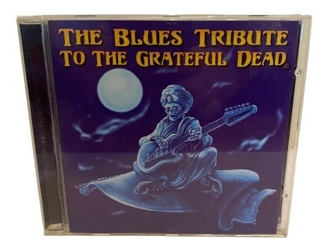 Various The Blues Tribute To The Grateful Dead Cd Us [usado]