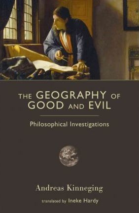 The Geography Of Good And Evil