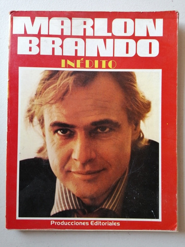Marlon Brando. Inédito 