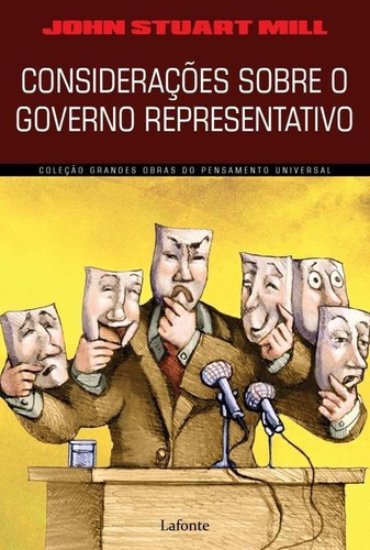Considerações Sobre O Governo Representativo, De Mill, John Stuart. Editora Lafonte, Capa Mole, Edição 1 Em Português, 2021