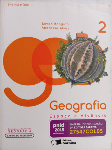 Coleção Geografia Espaço E Vivência - 3 Volumes