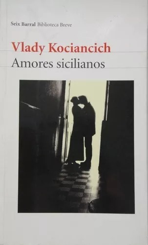 Amores Sicilianos - Vlady Kociancich 