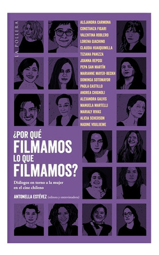 Libro ¿por Que Filmamos Lo Que Filmamos? /038