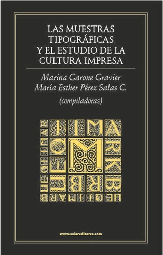 Libro Las Muestras Tipográficas Y El Estudio De La Cultura I