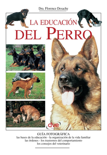 Libro: La Educación Del Perro (spanish Edition)