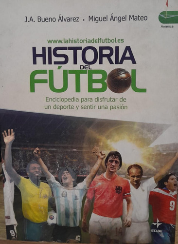 Historia Del Futbol - Bueno Álvarez, Mateo - Edaf 