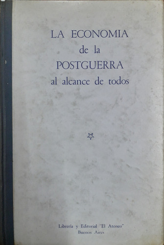 6609 La Economía De La Postguerra Al Alcance De Todos