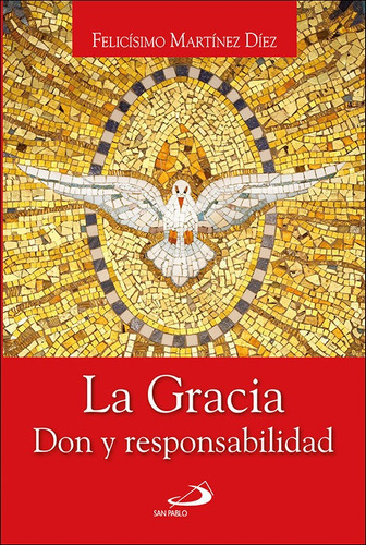 Libro La Gracia - Martinez Diez, Felicisimo