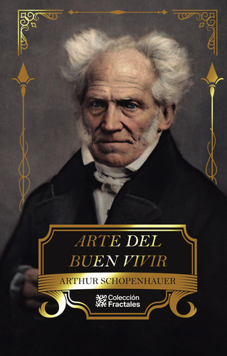 Arte Del Buen Vivir Arthur Schopenhauer Pasta Dura