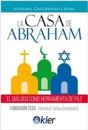 Libro La Casa De Abraham De Fundacion Tesa