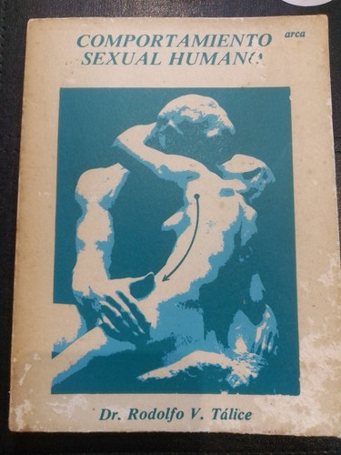 Comportamiento Sexual Humano - Dr. Rodolfo V. Talice