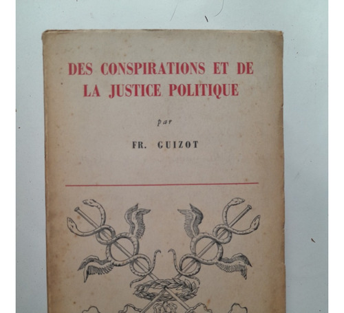 Des Conspirations Et De La Justice Politique - Guizot E1