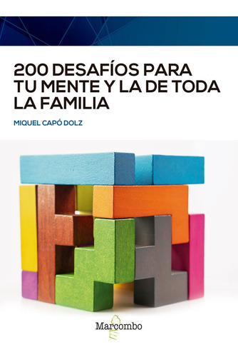 Libro 200 Desafíos Para Tu Mente Y La De Toda La Familia