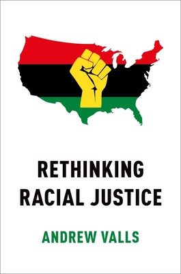 Libro Rethinking Racial Justice - Valls, Andrew