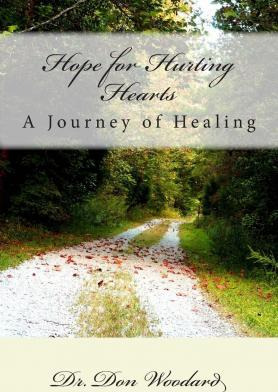 Libro Hope For Hurting Hearts - Dr Don Woodard