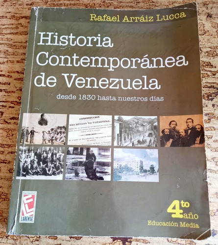 Libro Historia Contemporánea De Venezuela 4to Año Rafael A.