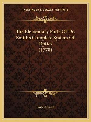 Libro The Elementary Parts Of Dr. Smith's Complete System...