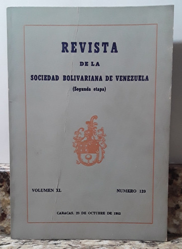 Revista De La Sociedad Bolivariana De Venezuela Nro.139