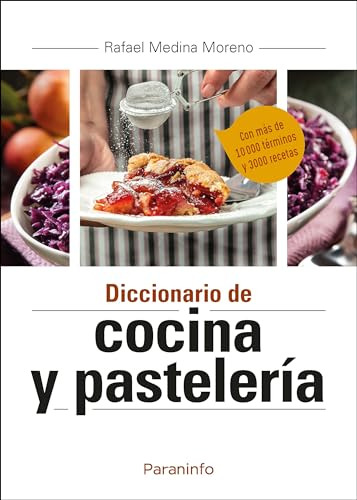 Diccionario De Cocina Y Pasteleria - Medina Moreno Rafael