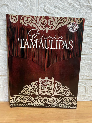 El Estado De Tamaulipas (Usado)