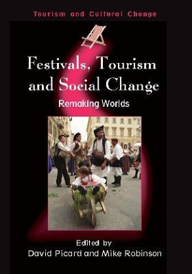 Libro Festivals, Tourism And Social Change - Dr. David Pi...