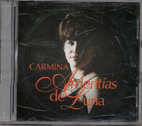 Carmina. Ardentías De Luna. Cd Original Usado Qqa.  Be.