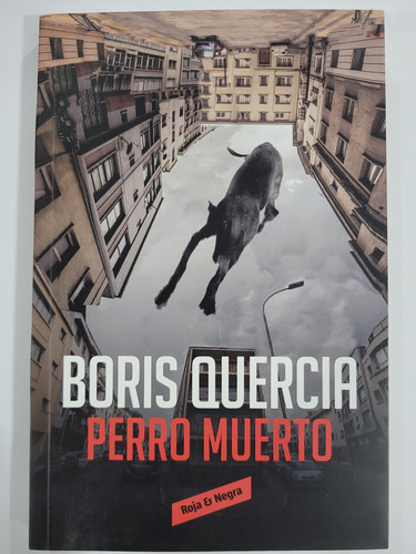 Perro Muerto - Boris Quercia 