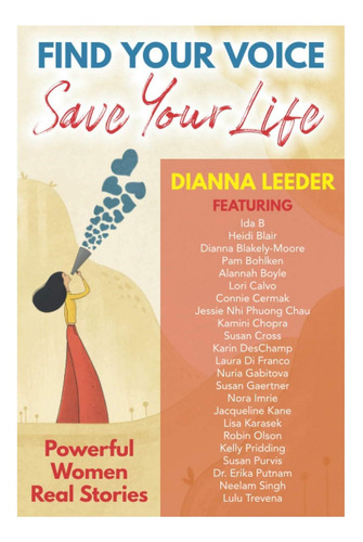 Libro: Find Your Voice, Save Your Life: Powerful Women Real