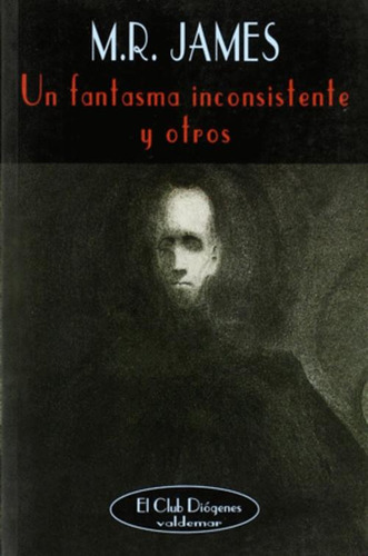 Libro Un Fantasma Inconsistente Y Otros