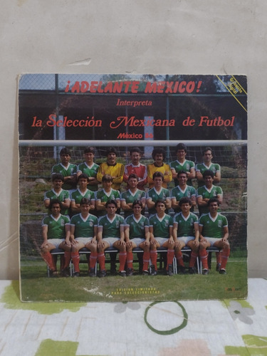 Lp La Selección Mexicana De Fútbol México 86 Vinyl