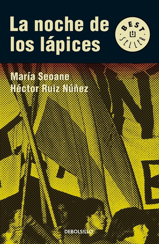 La Noche De Los Lápices - Seoane, María