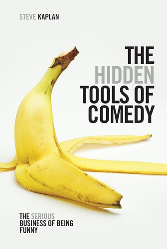 Libro The Hidden Tools Of Comedy