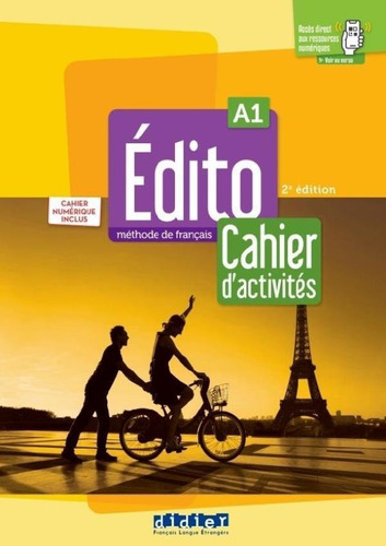 Edito A1 - Cahier Eleve + Cahier Numerique - 2eme Ed.