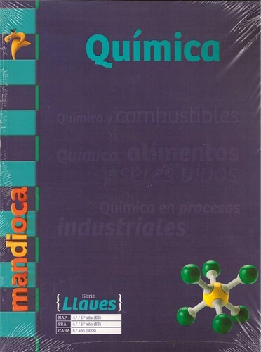 Química Es 4º / 5º - Serie Llaves - Mandioca