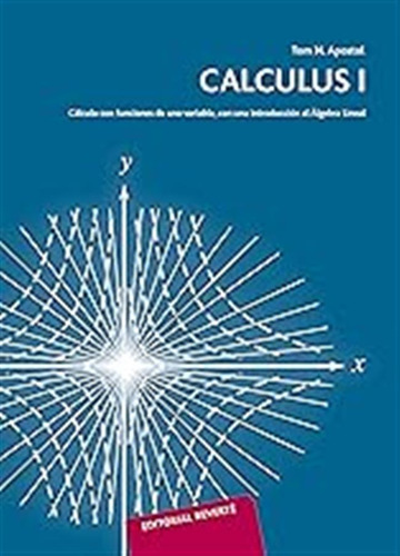 Calculus: Calculo Con Funciones De Una Variable Con Una Intr