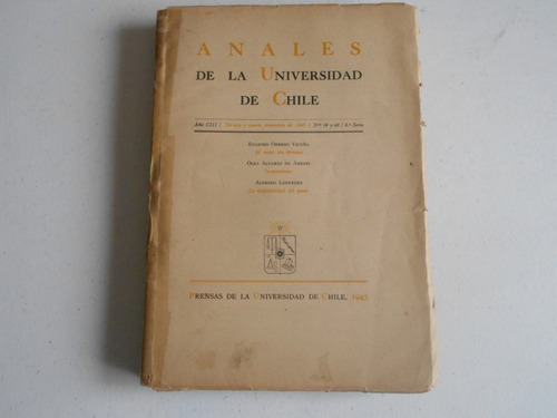 Anales De La Universidad De Chile. Trimestres 3 Y 4 De 1945.