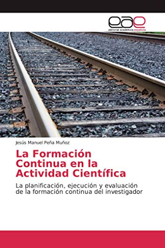 Libro Formación Continua E Investigación. La Formación Conti